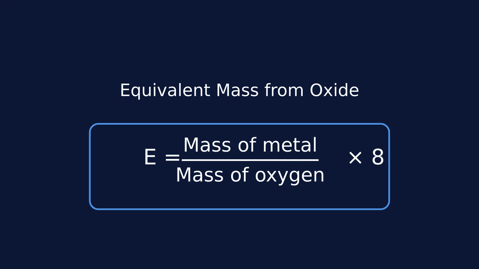 Formula for equivalent mass from oxide data